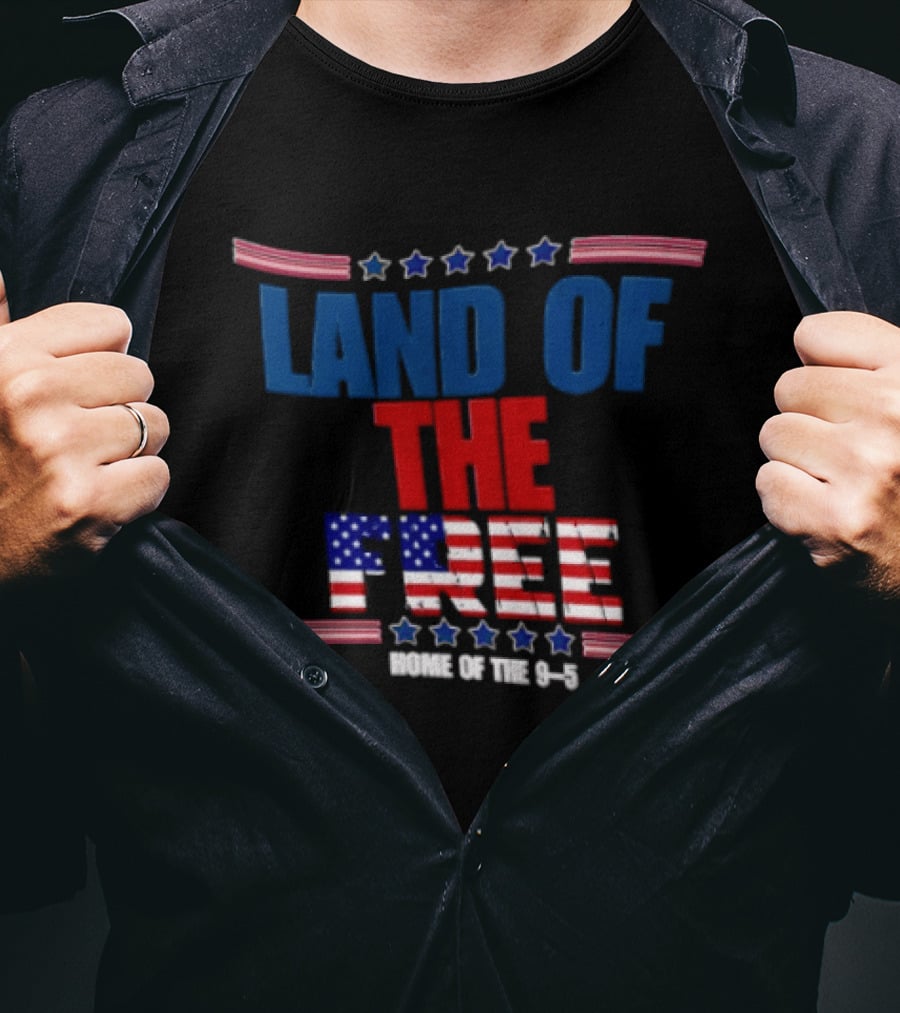 Land Of The Free Home Of The 9 5 American Flag Stars Stripes USA T-Shirt