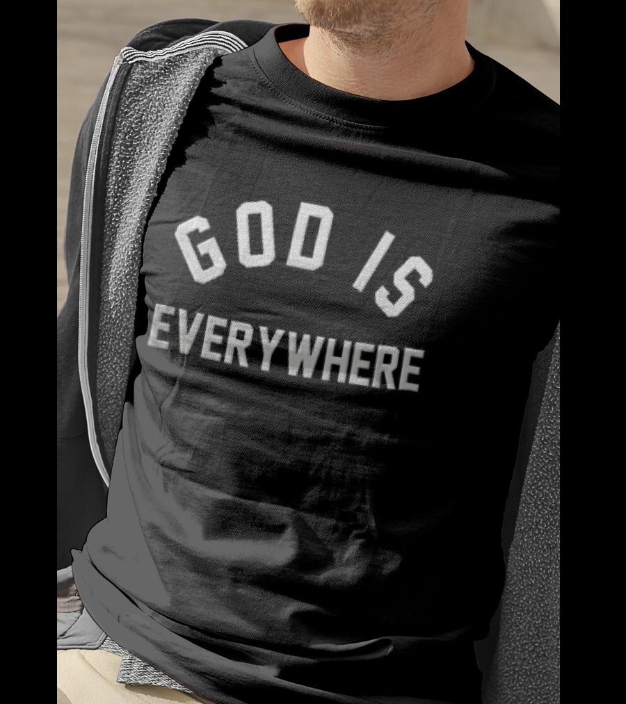 God Is Everywhere Curved Varsity Block White T-Shirt