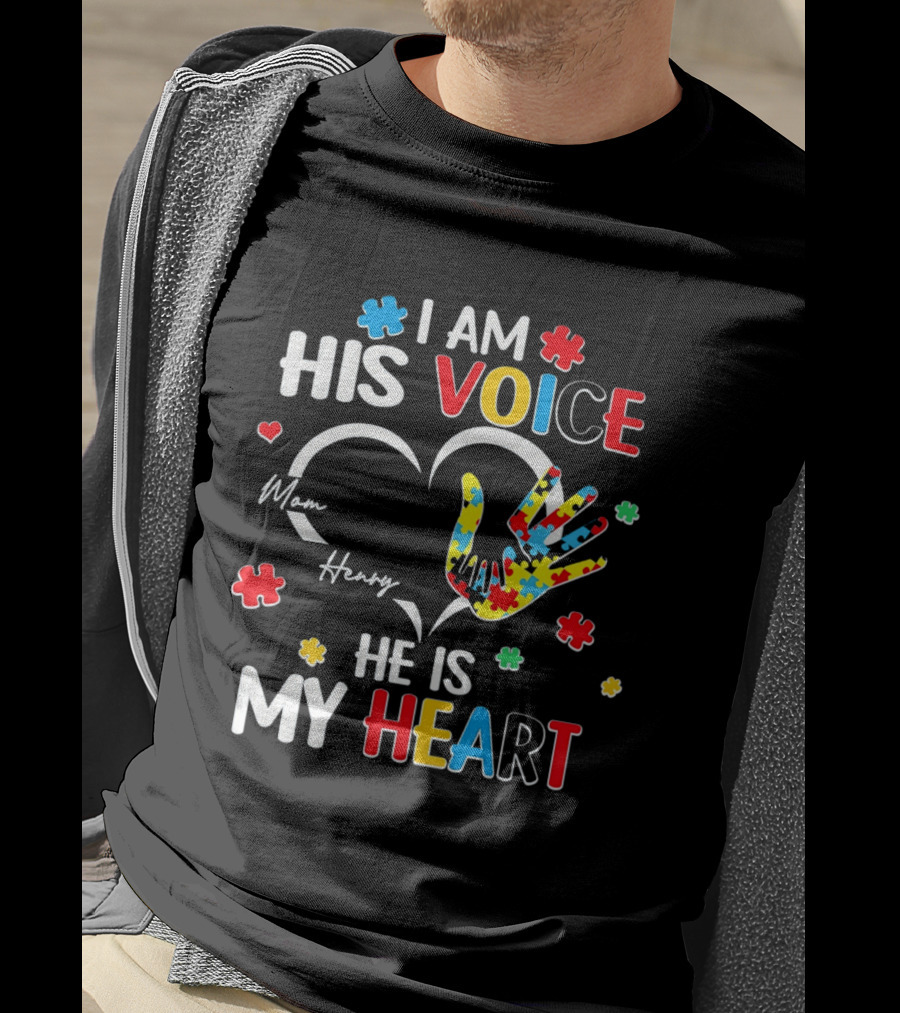 I Am His Voice He Is My Heart Autism Awareness Mom Henry Puzzle Pieces T-Shirt
