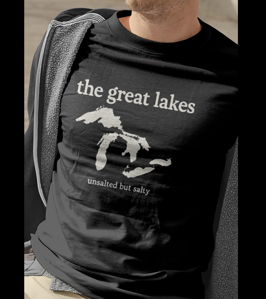 The Great Lakes Unsalted But Salty Map T-Shirt
