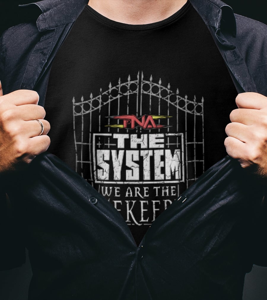TNA The System We Are The Gatekeepers Wrought Iron Gate Distressed T-Shirt