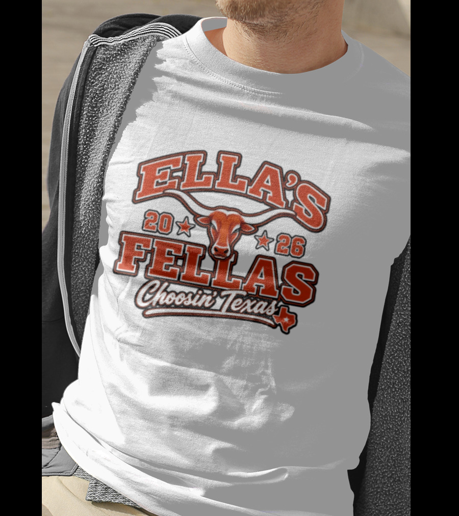 Ella's Fellas 2026 Choosin' Texas Longhorns Iconic Texan Spirit T-Shirt
