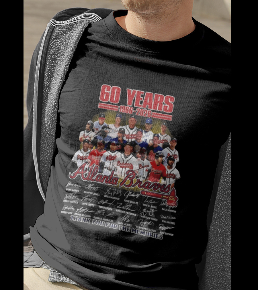 Atlanta Braves 60 Years 1966 2026 Legends Aaron Chipper Jones Maddux Glavine Smoltz Murphy Autographs Thank You For The Memories T-Shirt