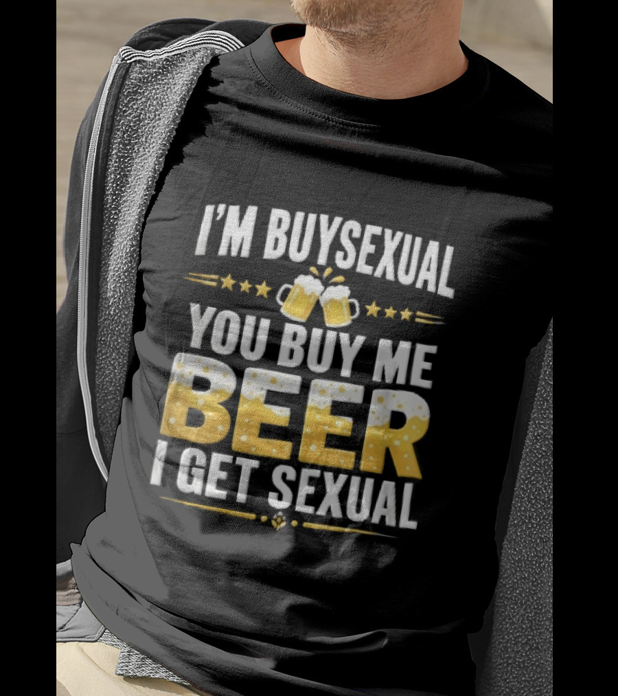 I'm Buysexual You Buy Me Beer I Get Sexual Two Clinking Glass S Yellow Stars T-Shirt