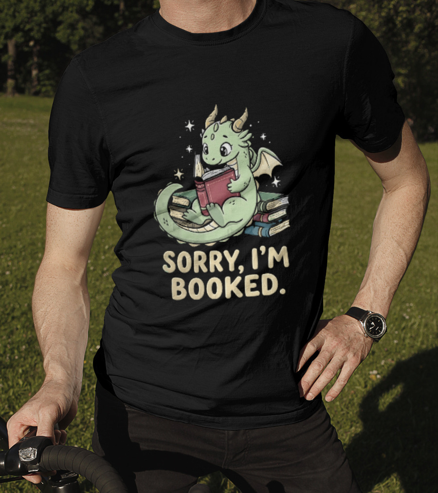 Sorry I'm Booked Cartoon Green Dragon Reading Book With Stars T-Shirt
