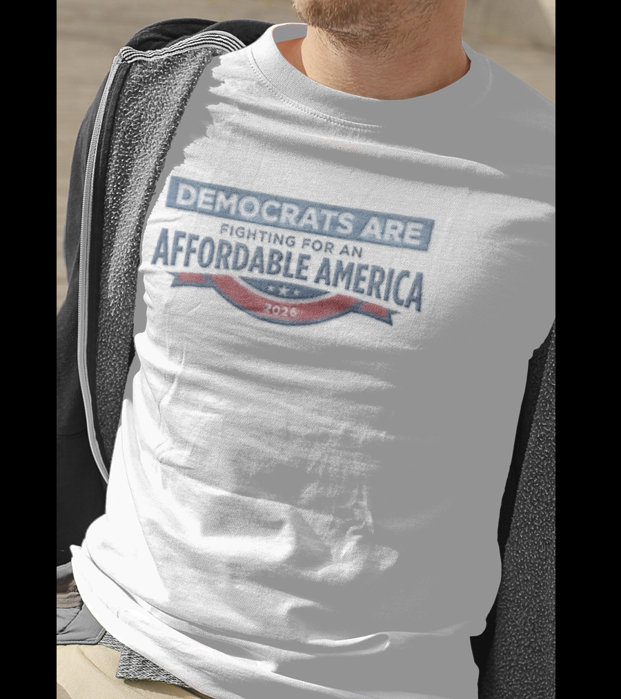 Democrats Are Fighting For An Affordable America 2026 Red And Blue Banner Ribbon T-Shirt