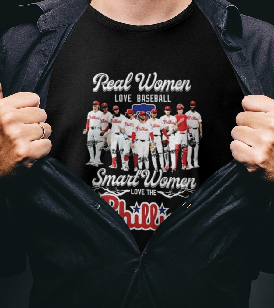 Real Women Love Baseball Smart Women Love The Phillies MLB 2026 T-Shirt
