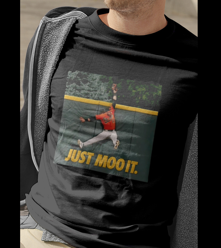 Just Moo It The Catch Baltimore Orioles Colton Cowser Baseball 2026 T-Shirt