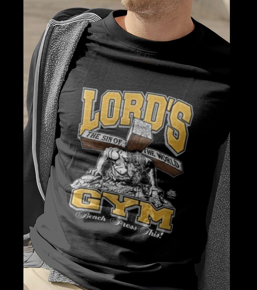 Lords Gym Bench Press This Jesus Christ Heavy Wooden Cross T-Shirt