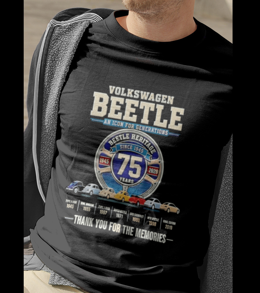 Volkswagen Beetle 75 Years An Icon For Generations Since 1945 Thank You For The Memories T-Shirt