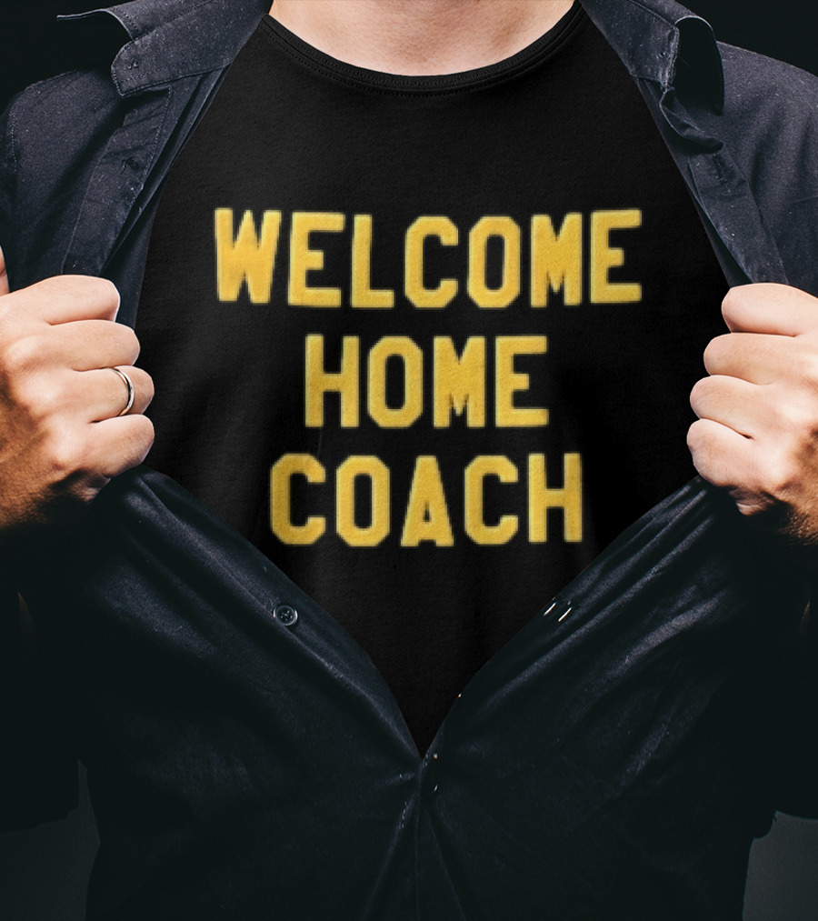 Welcome Home Coach Yellow Athletic Block Font Black T-Shirt
