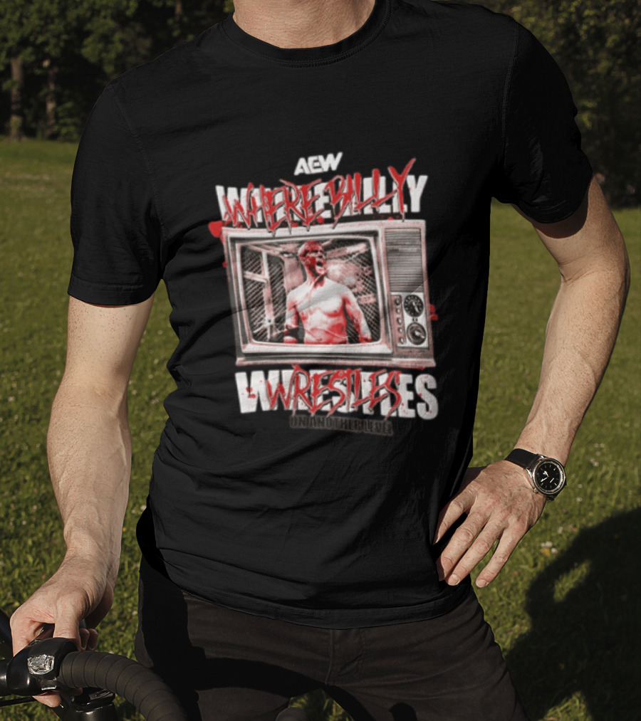 AEW Where Billy Wrestles Onamonhebluvelv T-Shirt