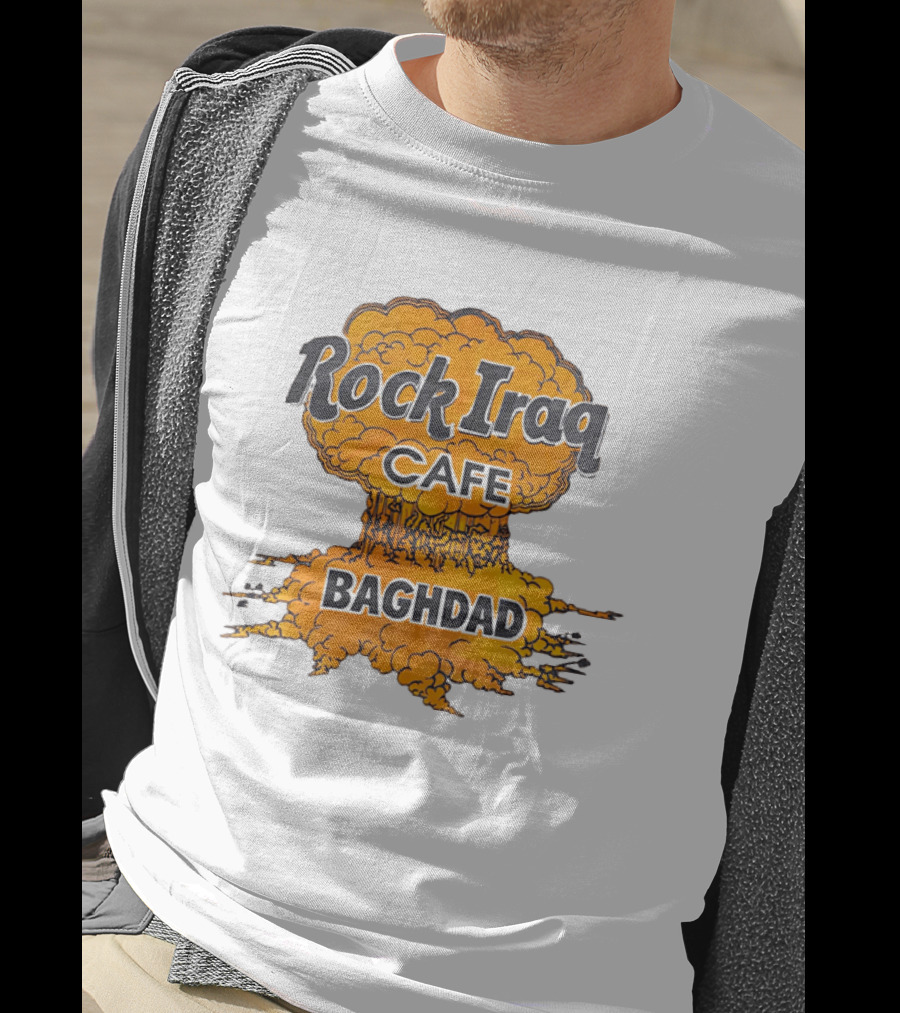 Rock Iraq Cafe Baghdad Nuclear Explosion Cloud T-Shirt