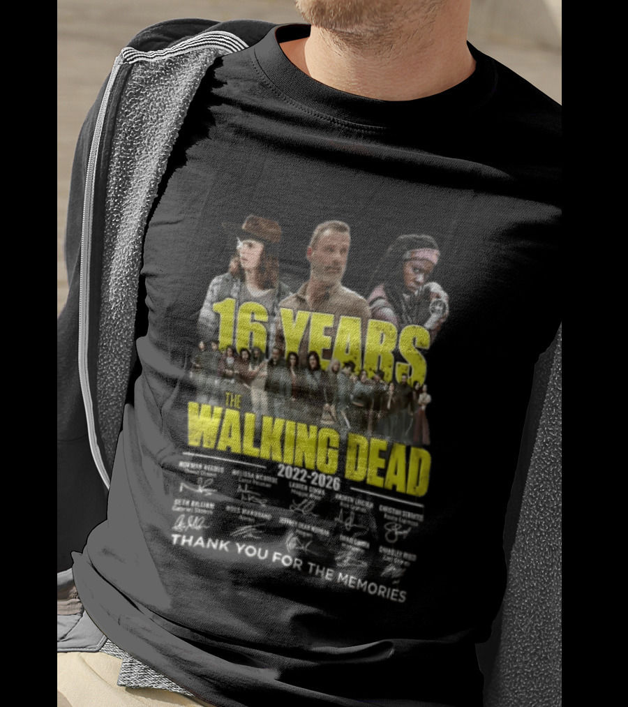 16 Years The Walking Dead 2022 2026 Cast Signatures Thank You For The Memories T-Shirt