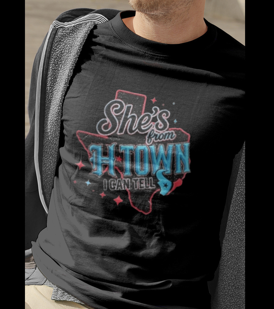 She's From H Town Texas Stars I Can Tell T-Shirt