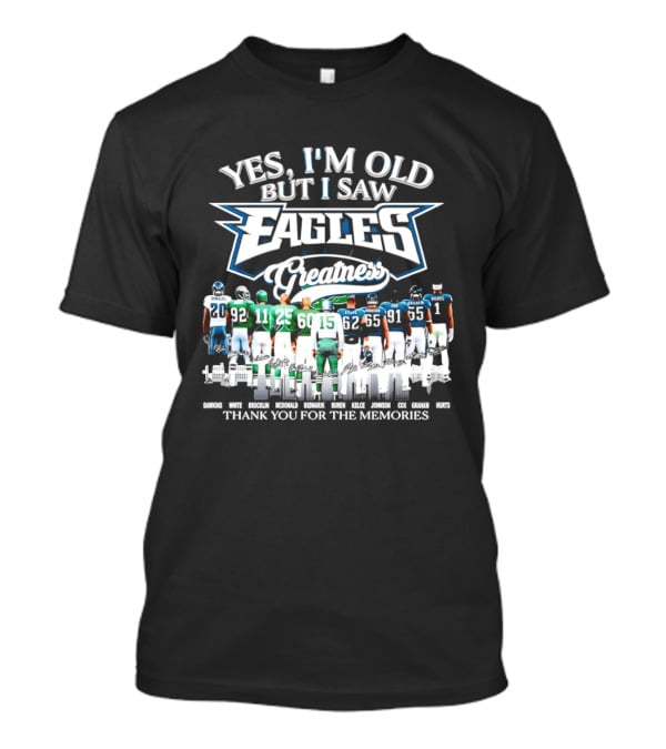 Philadelphia Eagles Greatness Thank You For The Memories T-Shirt