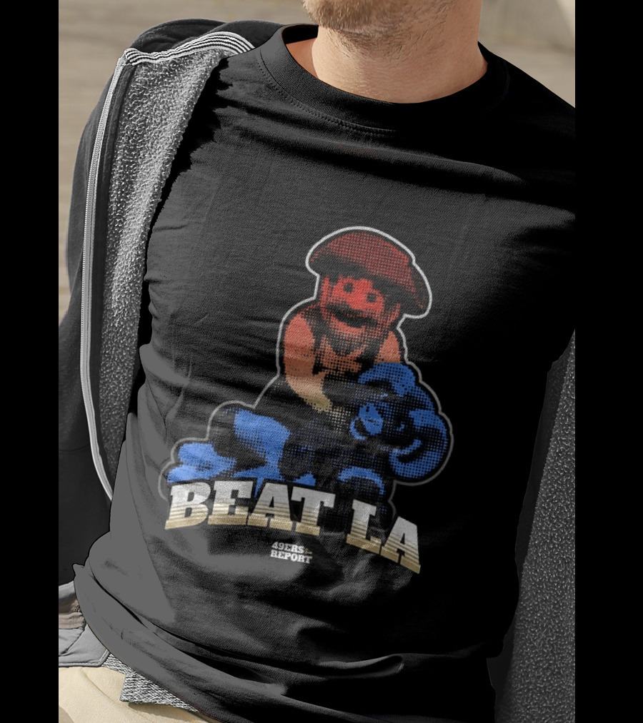 Sanfrancisco 49ers Report Beat LA T-Shirt