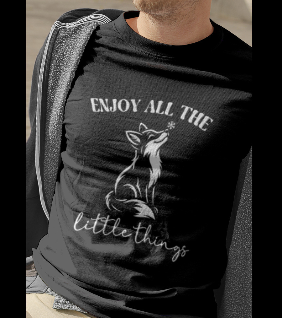 Wolf Enjoy All The Little Things Wording With Howling T-Shirt
