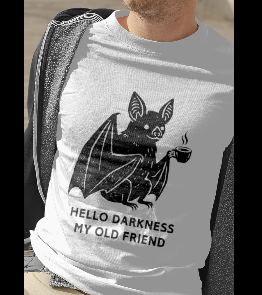 Bat With Coffee Hello Darkness My Old Friend T-Shirt