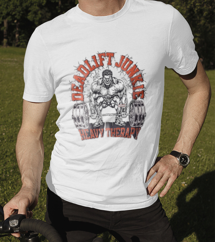 Deadlift Junkie Heavy Therapy Bodybuilding Workout Motivation T-Shirt