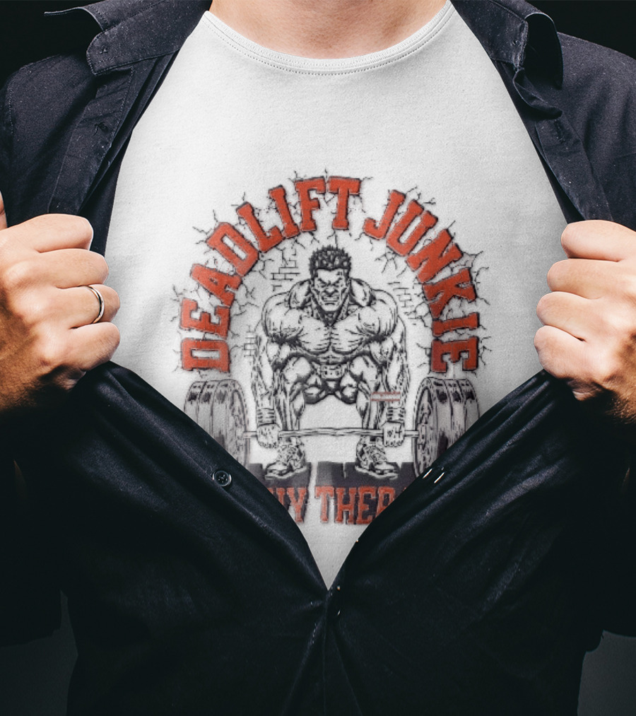 Deadlift Junkie Heavy Therapy Bodybuilding Workout Motivation T-Shirt