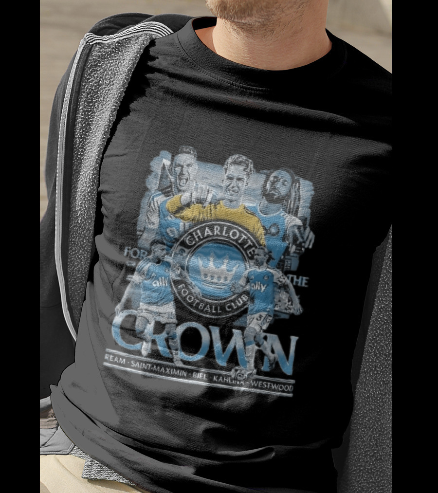 Charlotte Football Club Crown Ream Saint Maximin Biel Kahlina Westwood Players Celebrating T-Shirt