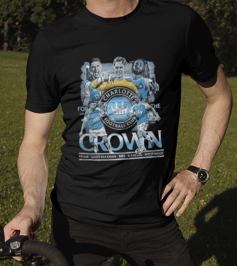 Charlotte Football Club Crown Ream Saint Maximin Biel Kahlina Westwood Players Celebrating T-Shirt