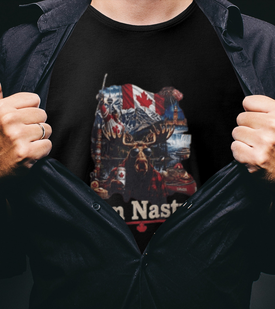 I'm Nasty Canada Moose Flag Mountains Toronto Parliament T-Shirt
