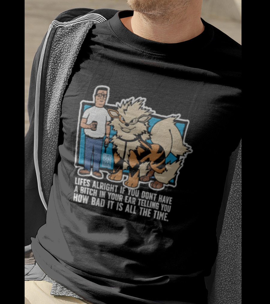 Lifes Alright With You And Loyal Companion Telling You How Good It Is All The Time T-Shirt
