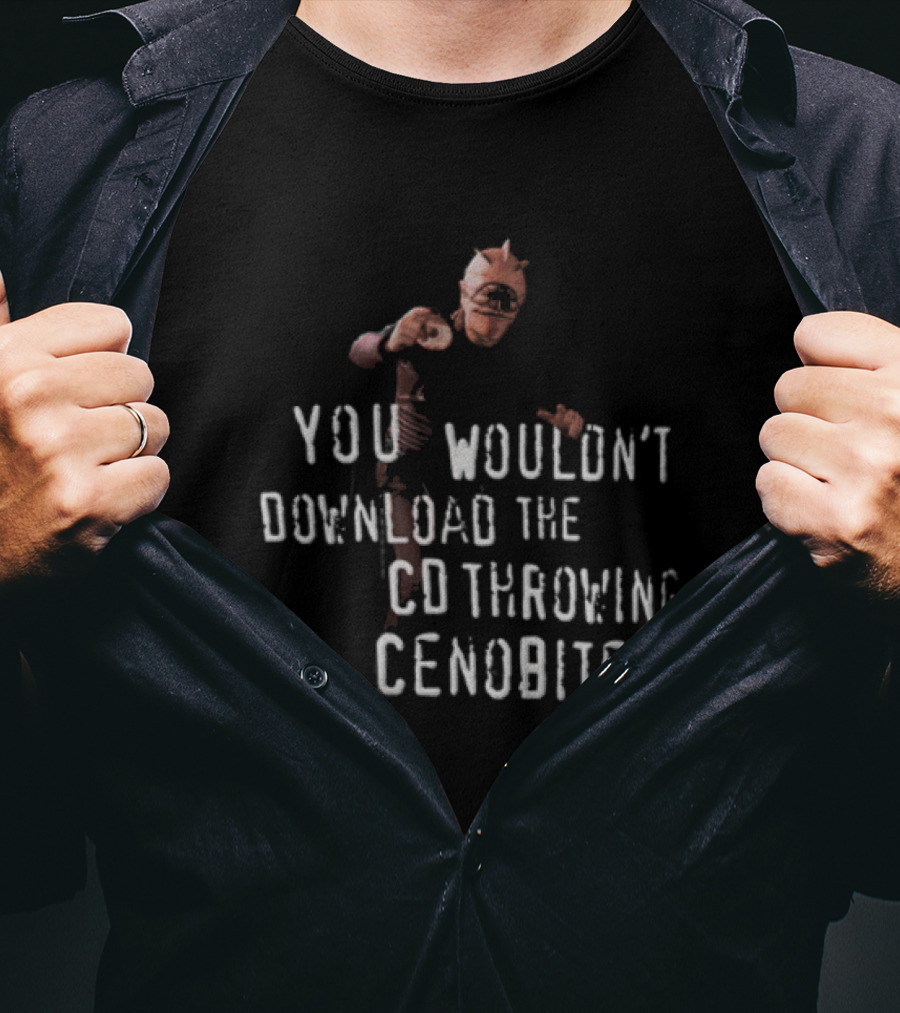 You Wouldn't Download The CD Throwing Cenobite Vintage Horror Meme T-Shirt