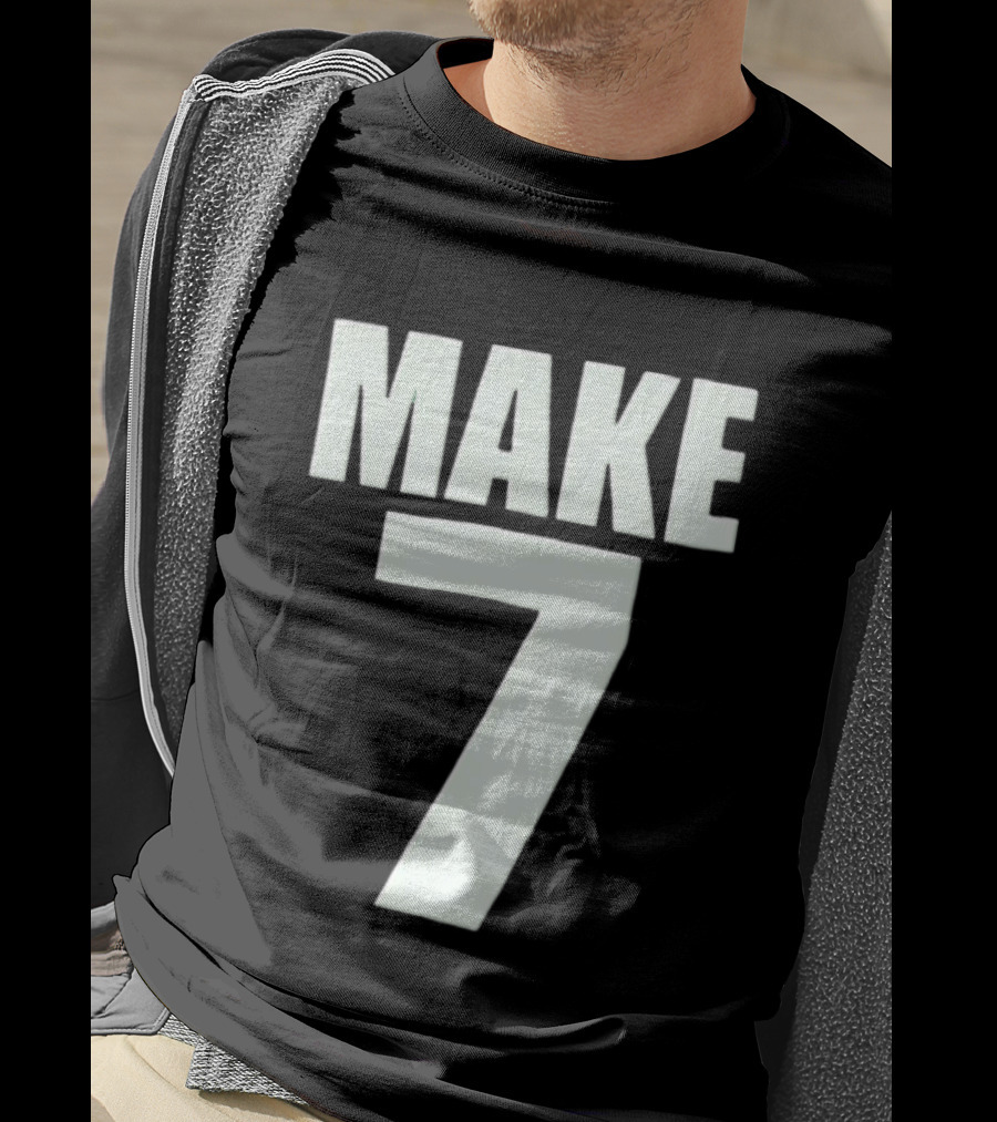 Make 7 Up Yours T-Shirt