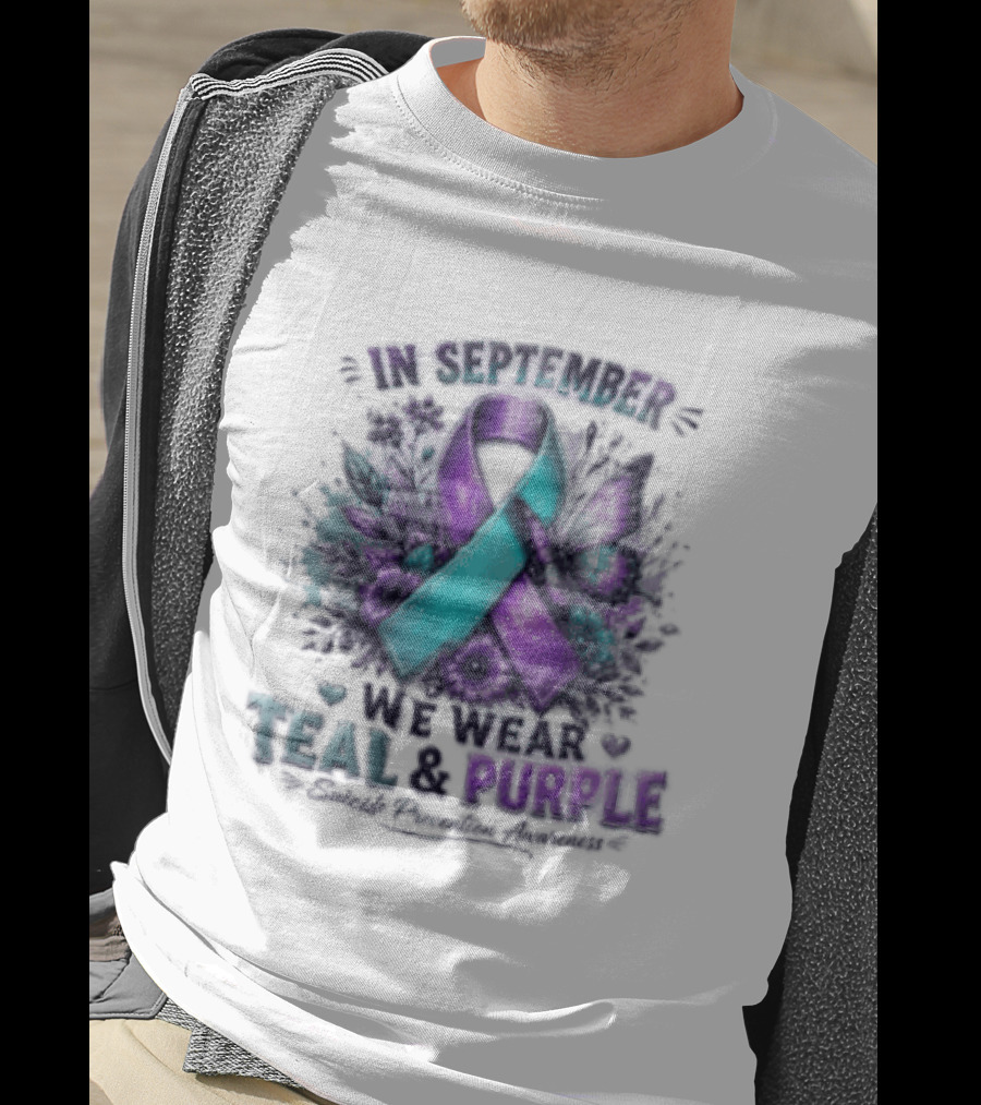 September Teal And Purple Ribbon Suicide Prevention Awareness T-Shirt
