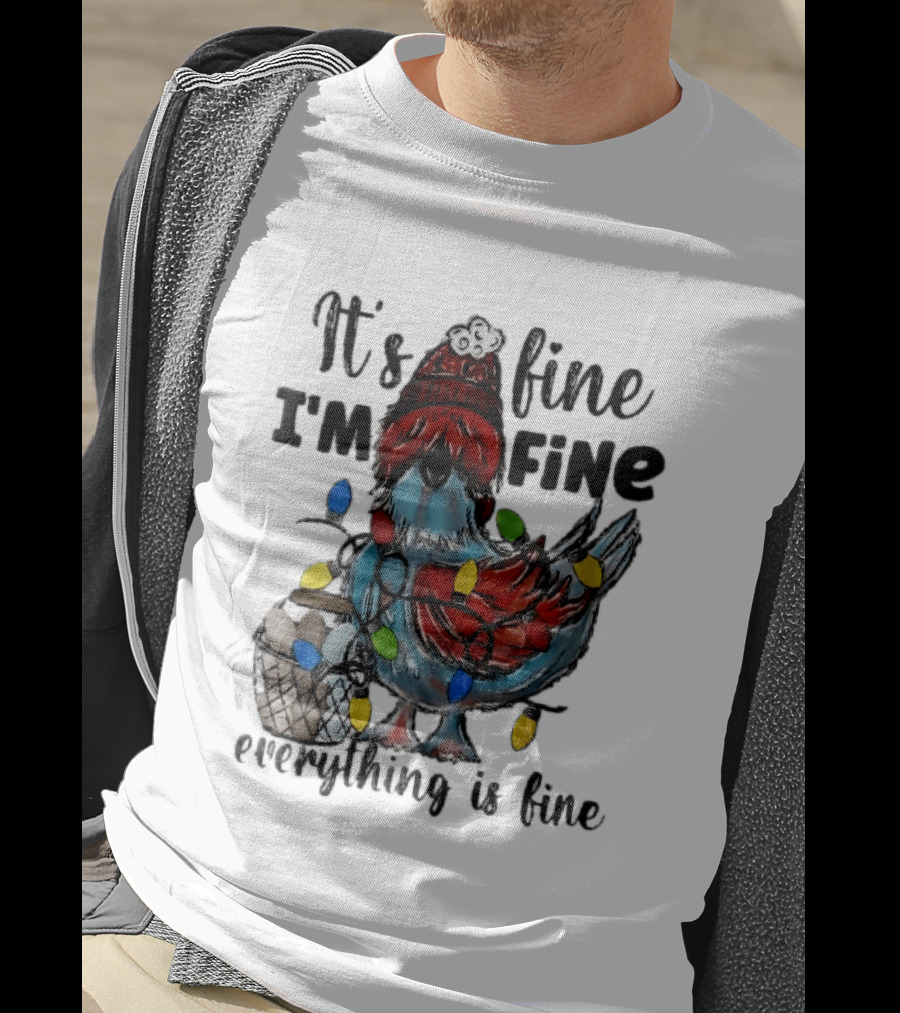 It's Fine I'm Fine Everything Is Fine Cartoon Chicken Tangled Christmas Lights T-Shirt