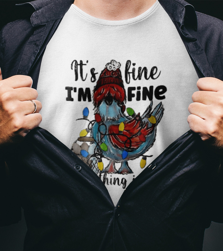 It's Fine I'm Fine Everything Is Fine Cartoon Chicken Tangled Christmas Lights T-Shirt