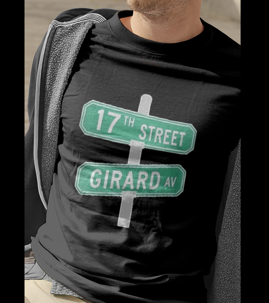 17th Street Girard Av Intersection Green Signs Metal Pole T-Shirt