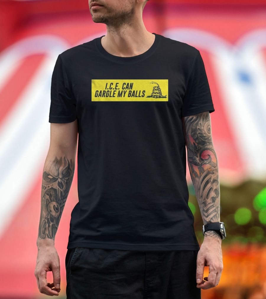 I.C.E. Can Gargle My Balls Political Gadsden Flag Snake T-Shirt