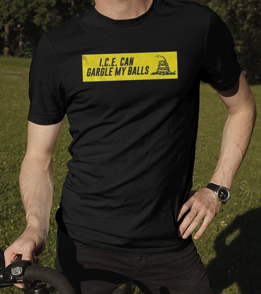 I.C.E. Can Gargle My Balls Political Gadsden Flag Snake T-Shirt