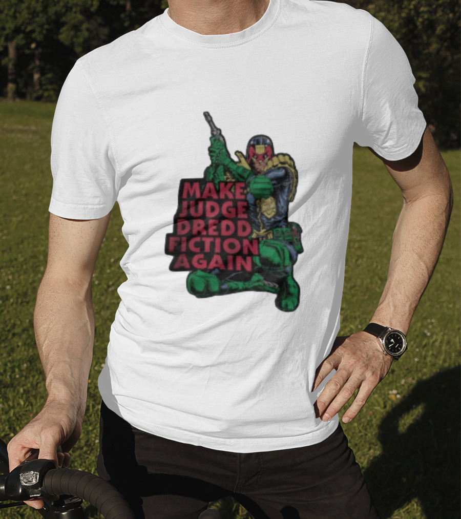 Make Judge Dredd Fiction Again Comic T-Shirt