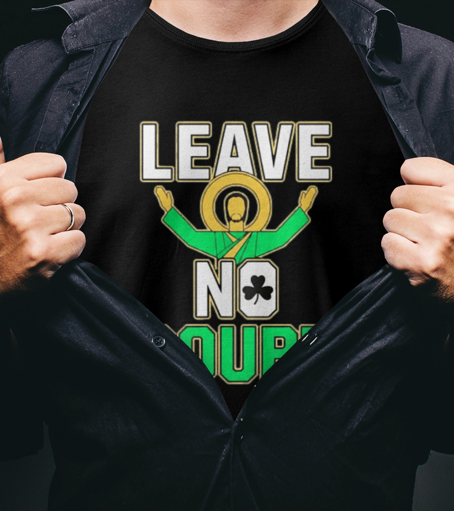 Notre Dame Leave No Doubt Irish Shamrock T-Shirt