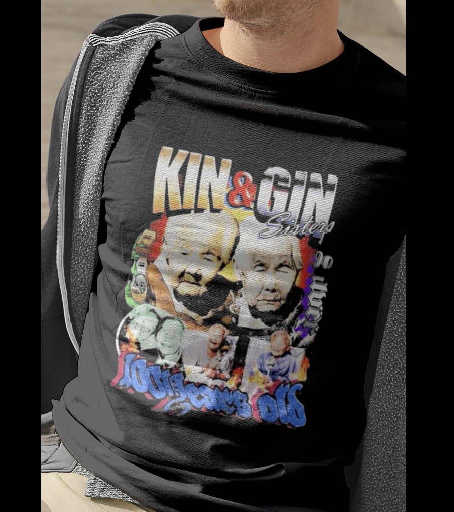 KIN & GIN Sisters 1008 Years Old 90 Logic T-Shirt