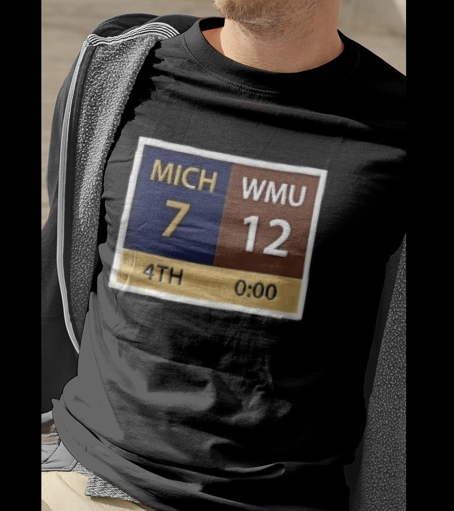 Mich 7 Wmu 12 4th 0 00 Football Game Scoreboard T-Shirt