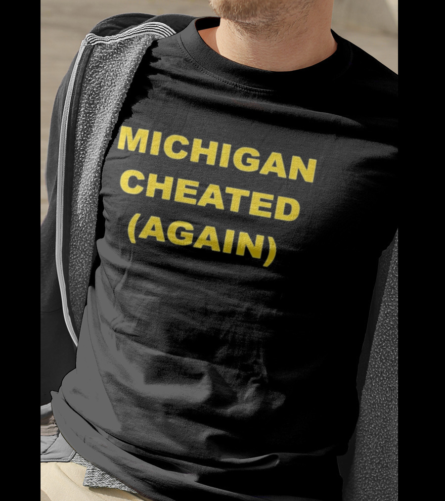 Michigan Cheated Again Bold Yellow T-Shirt