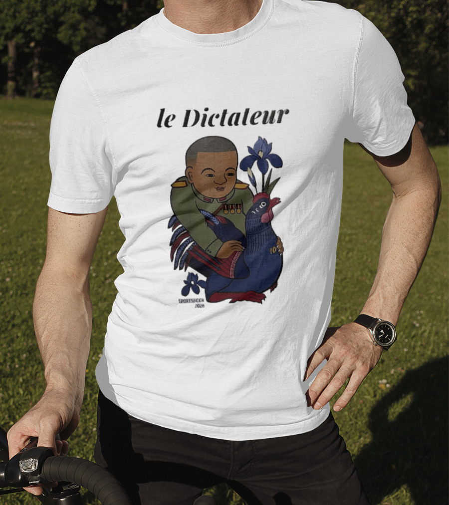 Le Dictateur Sportsbook 2026 Military Officer Cartoon French Rooster Iris Flowers T-Shirt