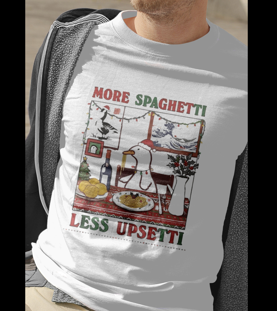 More Spaghetti Less Upsetti Duck Eating Pasta Christmas Scene T-Shirt