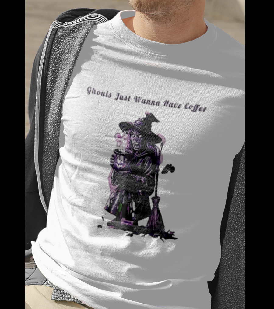 Ghouls Just Wanna Have Coffee Witch Holding Steaming Broomstick T-Shirt