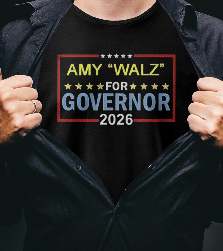 Amy Walz For Governor 2026 Stars And Stripes Election Campaign T-Shirt