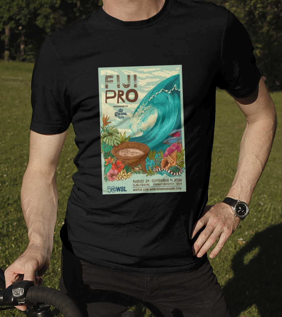 Fiji Pro Cloudbreak 2026 Presented By Corona Cero August 25 September 4 World Surf League Championship Tour T-Shirt