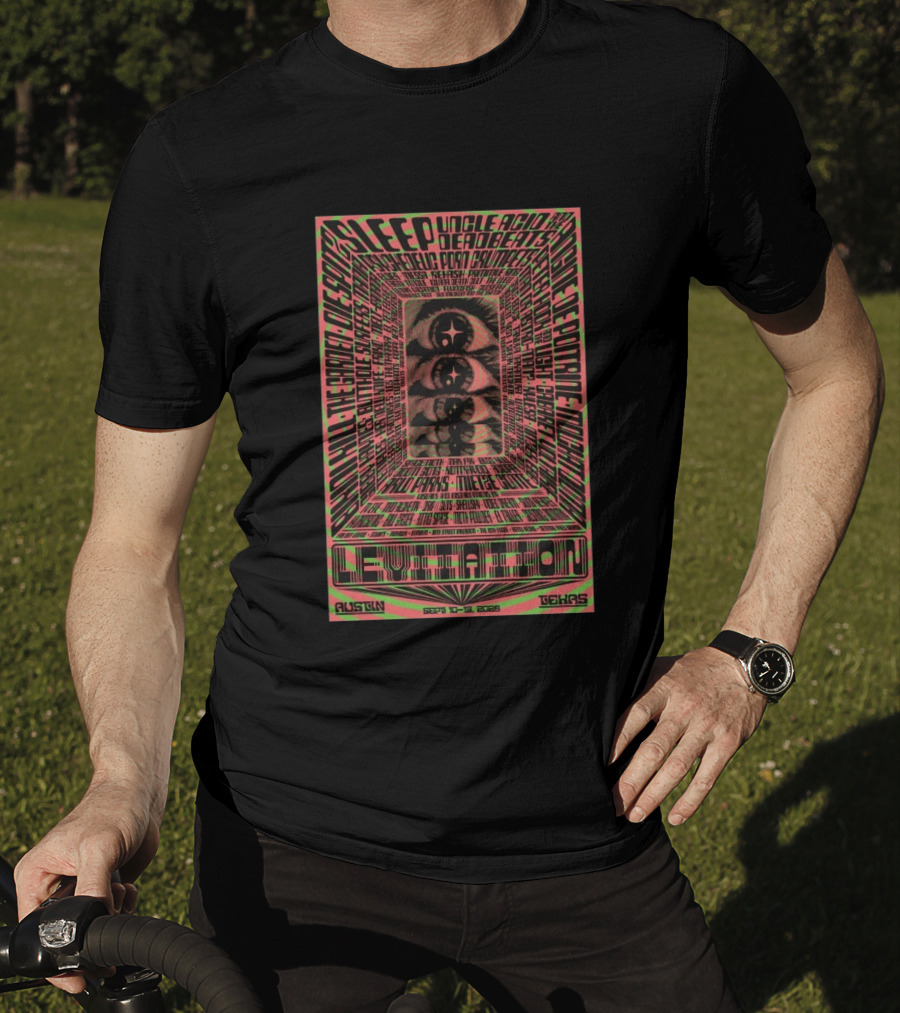Sleep LEVITATION Austin Texas Festival 09.10.2026 To 09.13.2026 Music Event Highlights T-Shirt