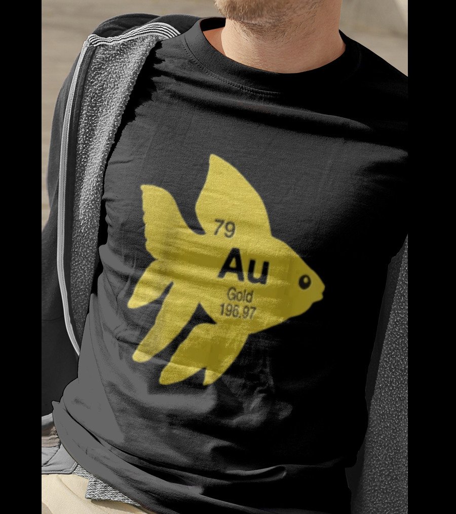Periodic Table 79 Au Gold Fish Element 196.97 T-Shirt