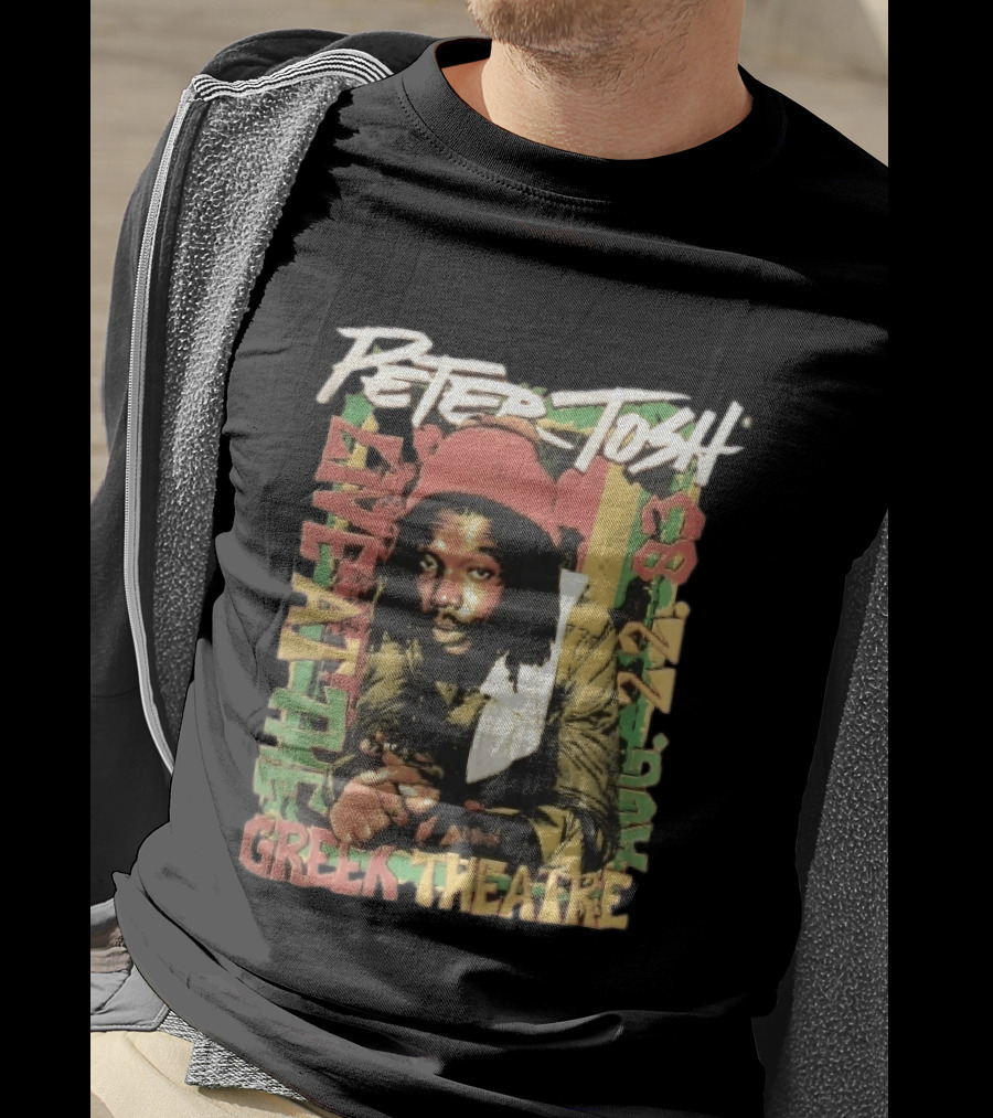 Peter Tosh Live At The Greek Theatre Aug 22 83 Rastafarian Dreadlocked Musician T-Shirt